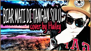 Biar Mati Di Tangan Sulu By Hailey