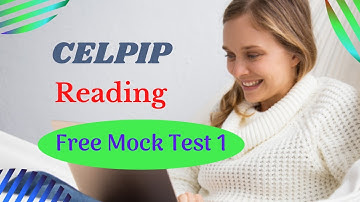 CELPIP Reading | Free Mock Test 1 | Free Practice Test | The Australian Academy | www.celpipchd.com
