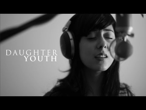 Daughter - Youth (Cover) by Daniela Andrade and Da...