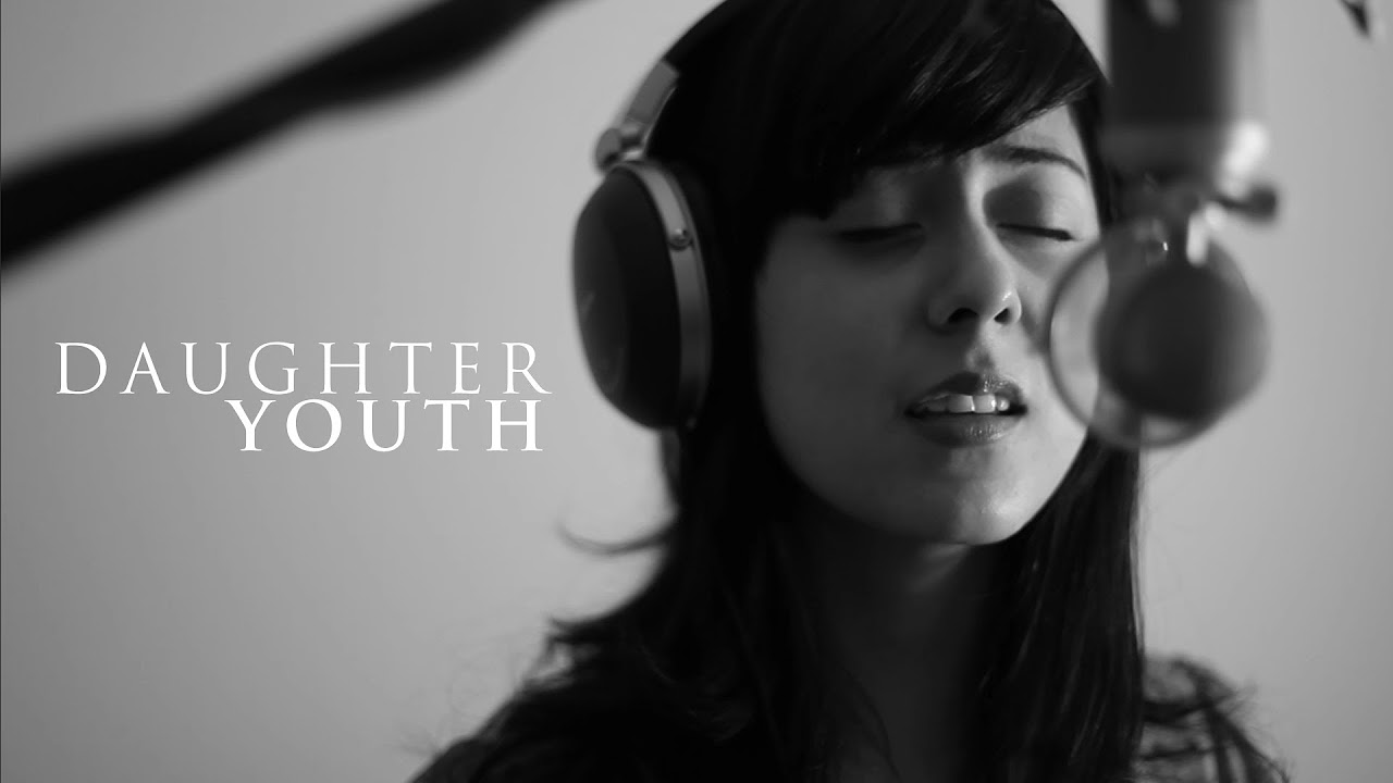 Daughter   Youth Cover by Daniela Andrade and Dabin