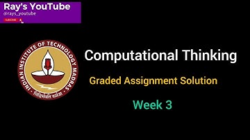 Graded Assignment - 3 Solution Of Computational Thinking| Week 3 | IIT Madras BS Degree