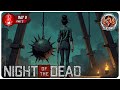 Night of the Dead S1E2 | First Base Attack | Survival Gameplay