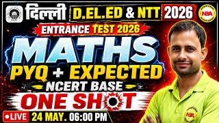 Delhi DELED + NTT Entrance 2026 🔥 Maths PYQ + 100% Expected Questions 💯 | Preparation | Sonu Sir