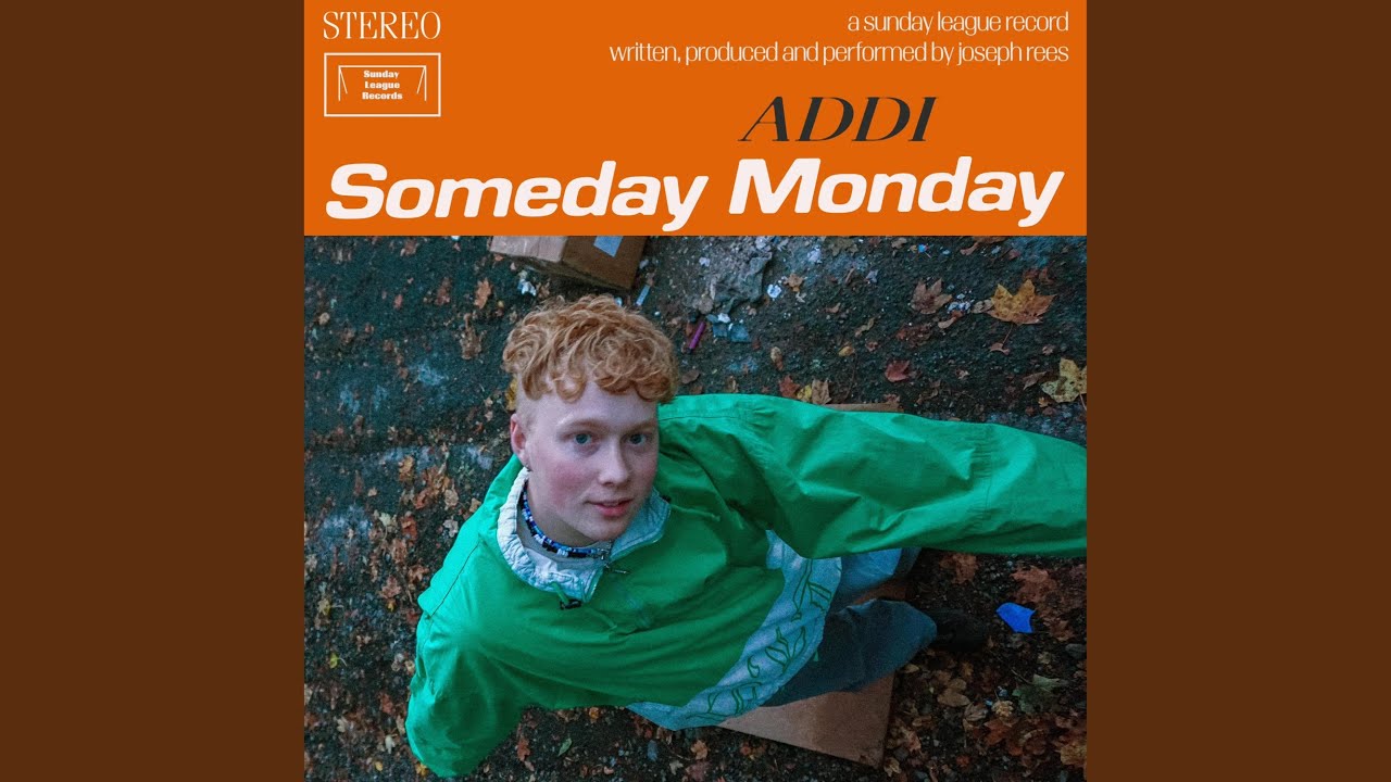 Someday Monday YouTube Music Someday monday youtube music