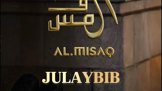 Julaybib #almisaq
