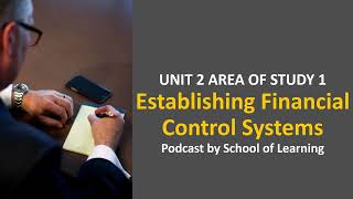 Establishing Financial Control Systems (U2 A1)