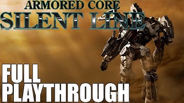 Armored Core: Silent Line Full Playthrough