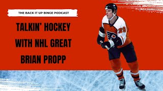 Talkin’ With Brian Propp, Flyers Legend, About His NHL Career, Stories, and Life After Hockey