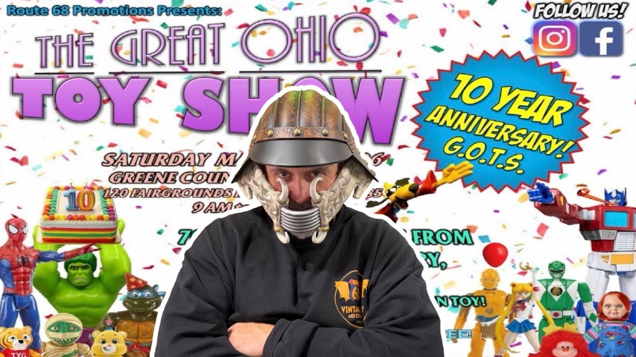 The Great Ohio Toy Show 3/28/2026: My First Toy Show Booth Adventure