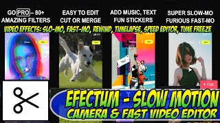 Efectum - Slow Motion Camera & Fast Video Editor 🔥Free Download🔥 App Tutorial On Android Easy Guide screenshot 1
