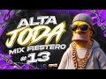 🔥 ALTA JODA #13 - ENGANCHADO FIESTERO - MAYO 2025 -  PREVIA Y AFTER