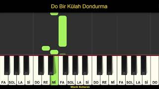 Do Bir Külah Dondurma Melodika Org Notaları Resimi