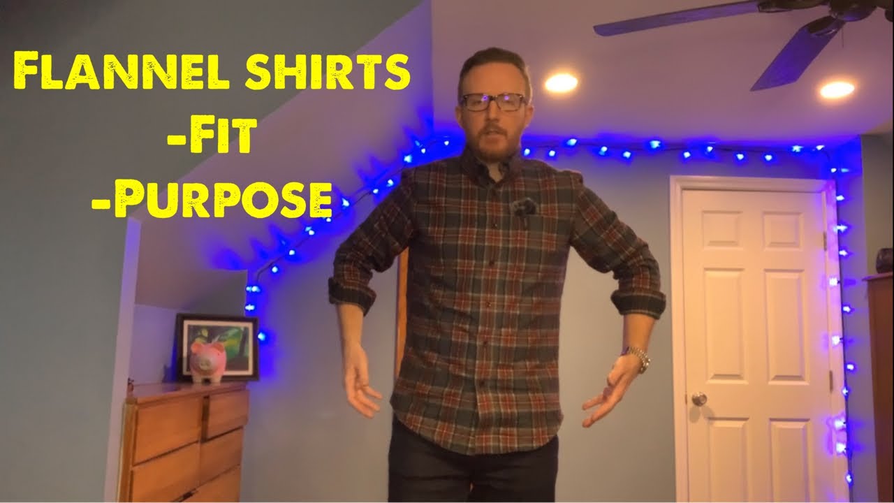 How Should A Flannel Fit?