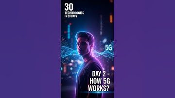 How 5G ACTUALLY Works Explained in 60 Seconds | Day 2 – 30 Technologies in 30 Days| Learn New Things