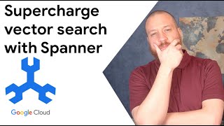Supercharge vector search with Spanner