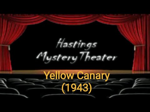 Hastings Mystery Theater Yellow Canary UK spy still
