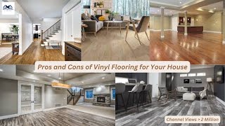 Pros and Cons of Vinyl Flooring for Your House | Is vinyl flooring a good choice for my home?
