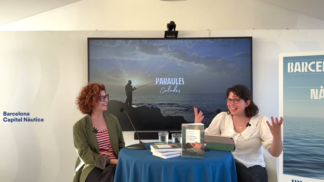 Paraules Salades - Capítol 2 - Si sabessis el mar com és bonic de Gemma Calduch