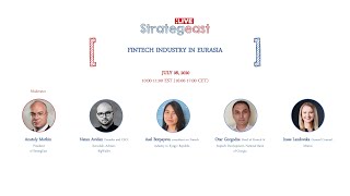 StrategEast Live: Fintech Industry in Eurasia