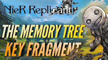 The Memory Tree Key Fragment (Forest of Myth) [Nier Replicant Ending B Playthrough]