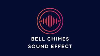 Bell Chimes Sound Effect