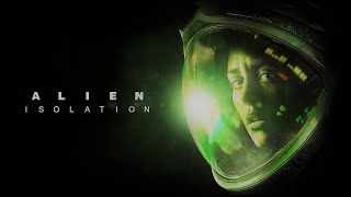 Alien: Isolation (стрим 1-й)