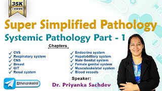 Super Simplified Pathology by Dr Priyanka Sachdev || Systemic Pathology screenshot 3