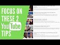 The Top 2 YouTube Marketing Tips You Should Focus On