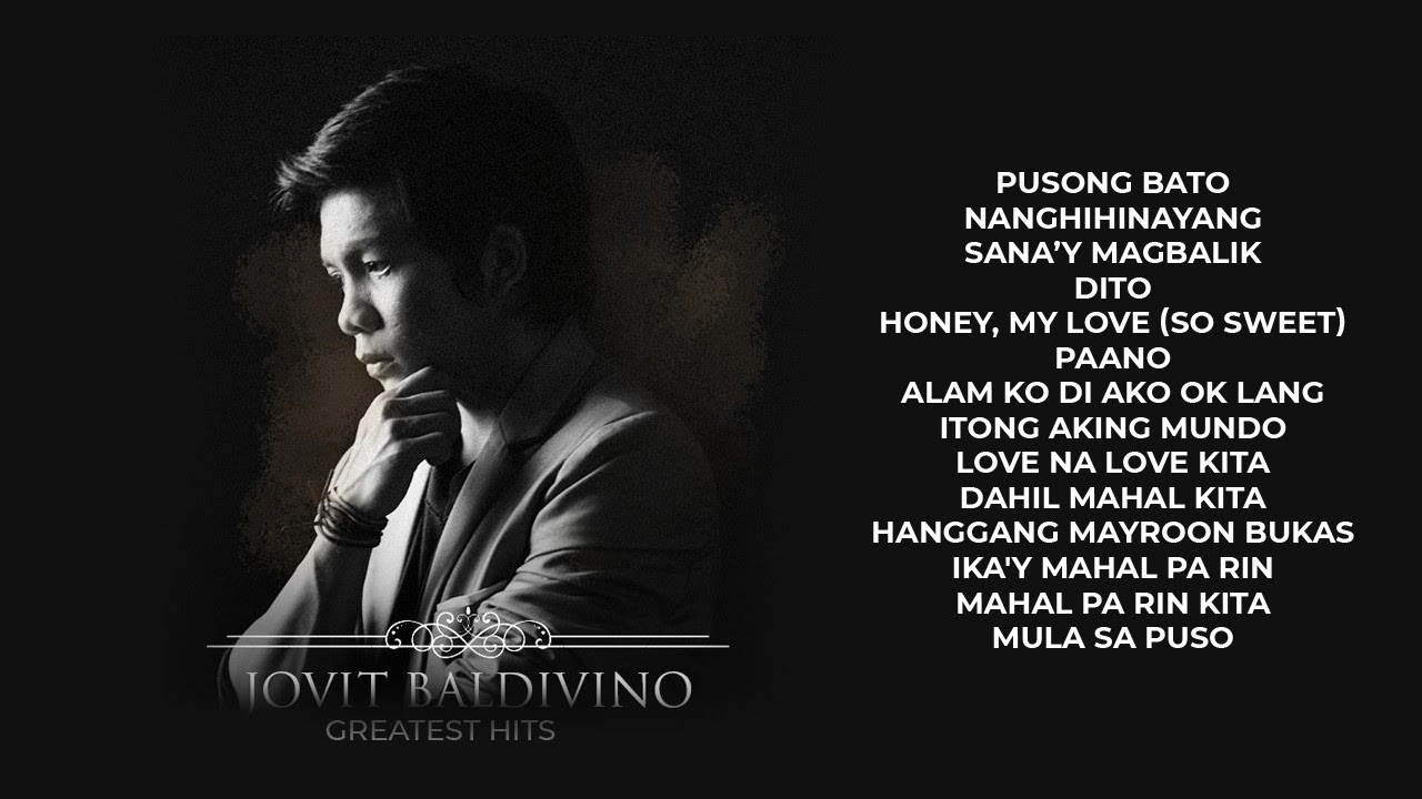 Jovit Baldivino's Greatest Hits Jovit Baldivino's Greatest Hits