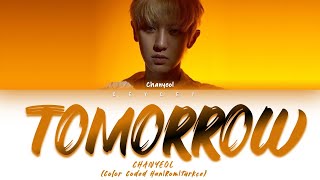 Chanyeol 찬열 - Tomorrow Hanromtürkçe Altyazili
