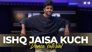 Ishq Jaisa Kuch - Dance Tutorial | Jikul Bharti | Fighter