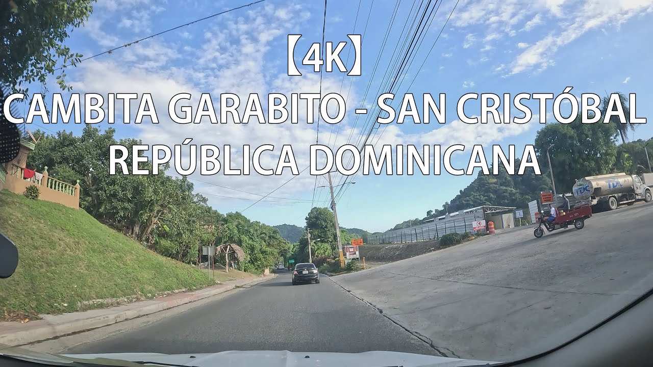 Recorrido Desde Cambita Garabito A San Cristóbal, San Cristóbal, República Dominicana