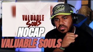 THIS HIT DIFFERENT RN!! NoCap - Valuable Souls (Audio) REACTION