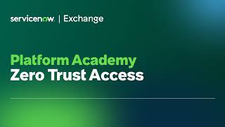 Platform Academy: Zero Trust Access
