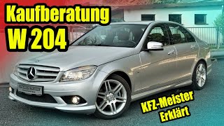 Mercedes C Klasse W204 Kaufberatung + Die besten Tipp`s !!!