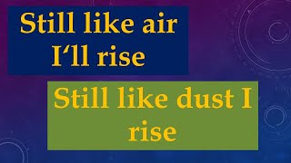 Still I Rise - Motivational Poem about overcoming adversity