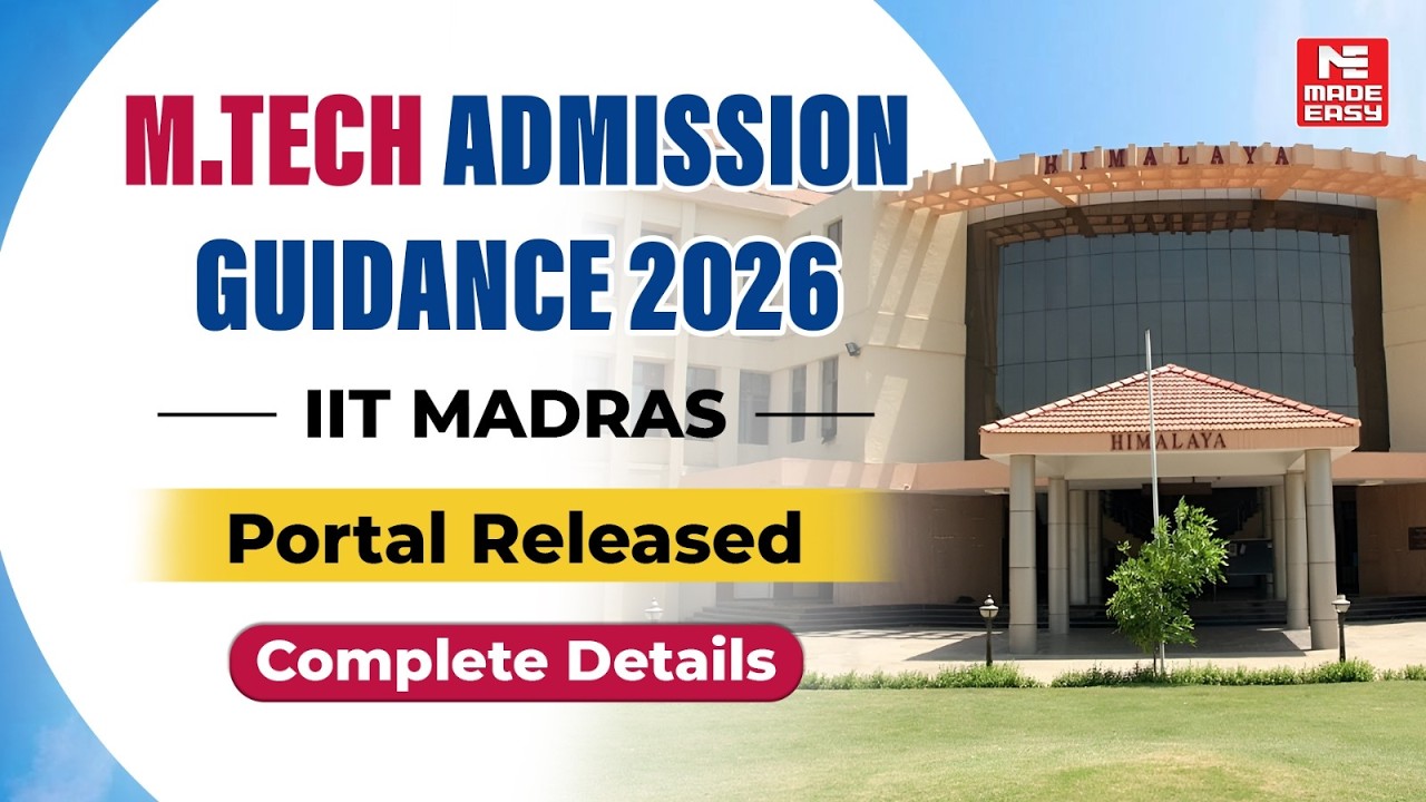 M.Tech Admission 2026 | IIT Madras Portal Released 🔥 Complete Details ...