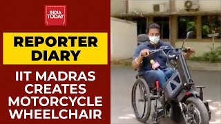 IIT Madras Team Creates Motorcycle Wheelchair For DifferentlyAbled People| Reporter Diary