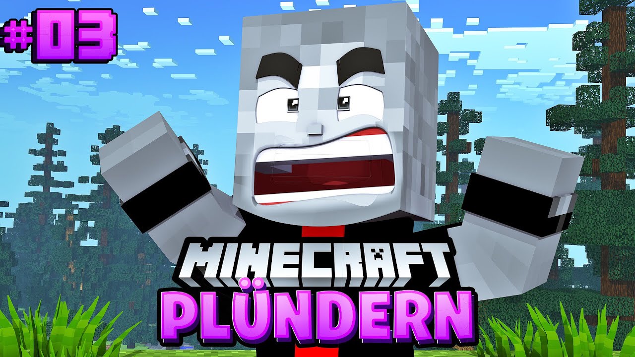 Aaaaaaaaah Minecraft Plundern 03 Deutsch Hd Youtube