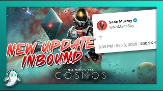 NO MAN’S SKY: COSMOS Is Coming — Here’s What We Know