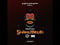 Shanky briz  shamuyarubi official single