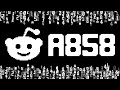 A858 - The Most Mysterious Subreddit