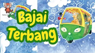 Bajai Terbang 🛺 Natha cerita anak dan dongeng anak Indonesia | Bahasa Indonesia