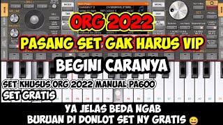 PASANG SET ORG 2022 TANPA VIP | MUDAH BANGET BRO