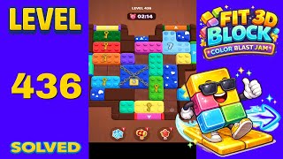 Fit Block 3D – Level 436 | Walkthrough Fast & Clean Solution