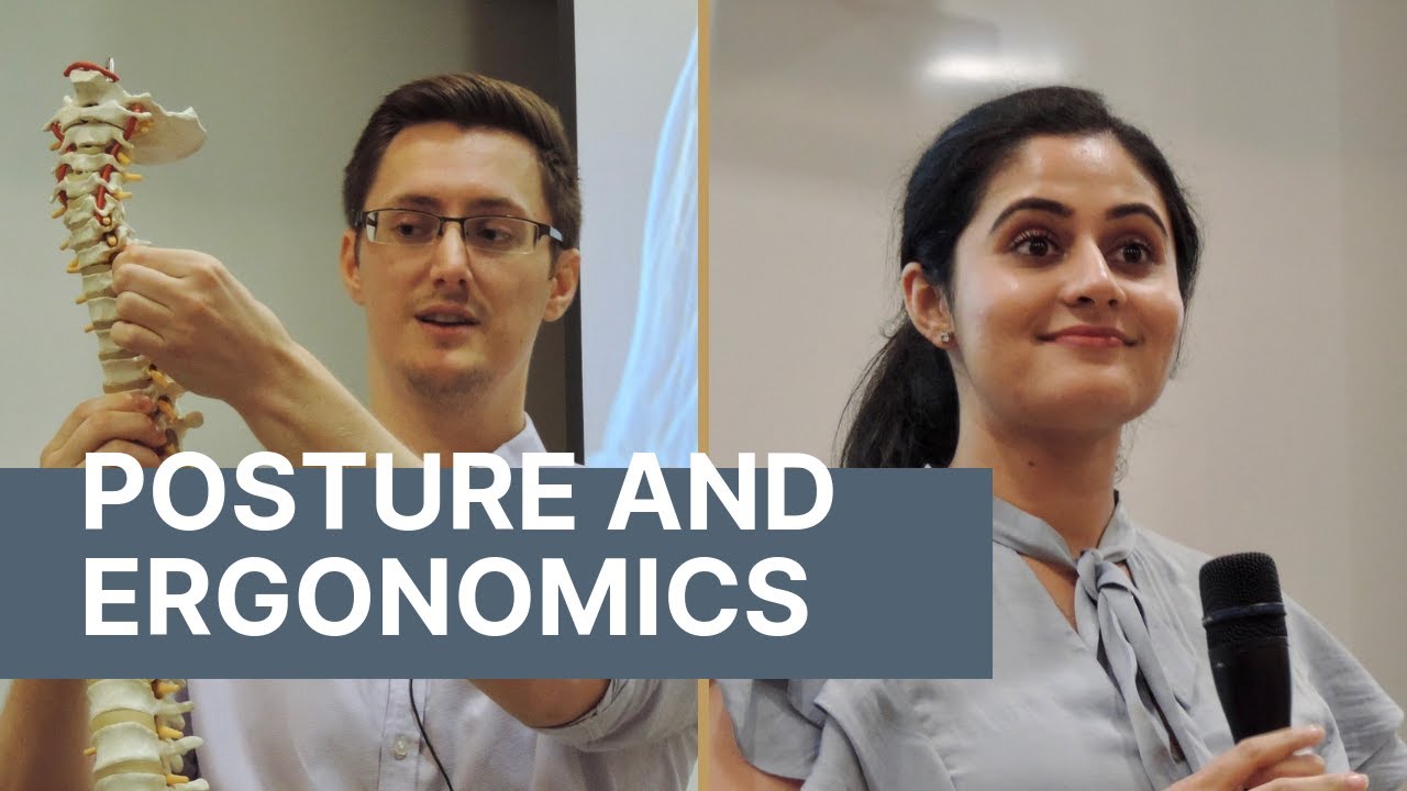 [Highlights] Posture and Ergonomics: Stand Up, Sit Up, and Feel Better