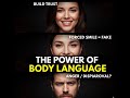 5 Body Language Secrets Powerful People Use