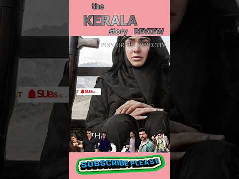 The Kerala Story Movie Review | Adah Sharma | siddhi idani |
