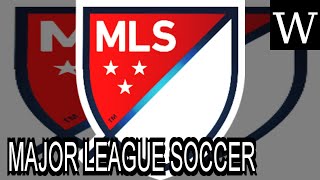 MAJOR LEAGUE SOCCER - WikiVidi Documentary