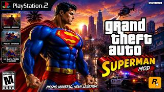 GTA Superman Mod Gameplay on PlayStation 2!